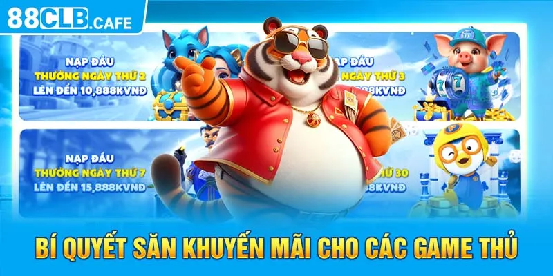 Bí quyết săn khuyến mãi cho các game thủ